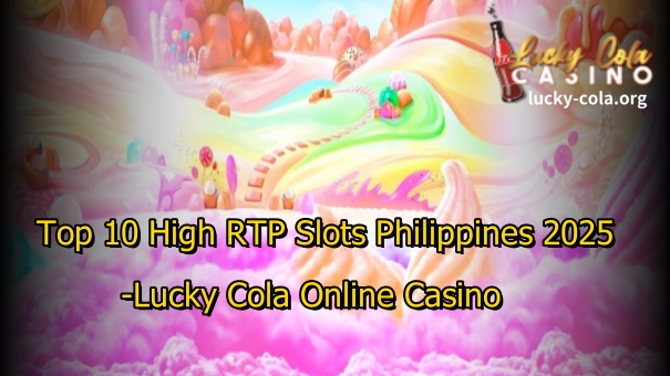 Start spinning the Top 10 High RTP Slots Philippines 2025 at Lucky Cola Casino today — and let every spin bring you closer to your lucky win!